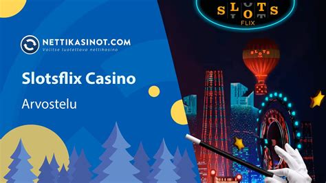 Slotsflix casino online